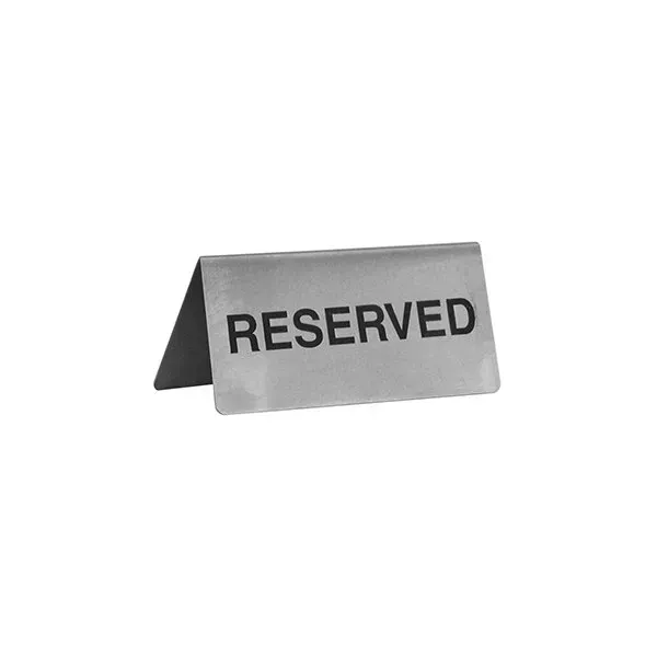 Stainless Steel Table Sign - Reserved ; Size: 120(l) X 38(d)mm ; Pack Quantity: 1